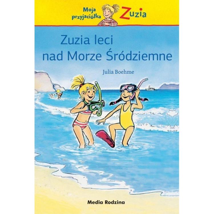 Moja przyjaciółka Zuzia. Zuzia leci nad Morze..