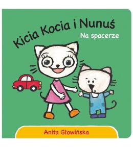 Kicia Kocia i Nunuś. Na spacerze