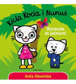 Kicia Kocia i Nunuś. Wycieczka do palmiarni