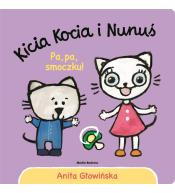 Kicia Kocia i Nunuś. Pa, pa smoczku!