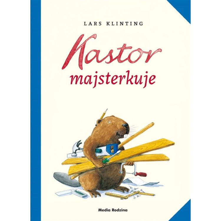 Kastor majsterkuje