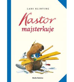 Kastor majsterkuje
