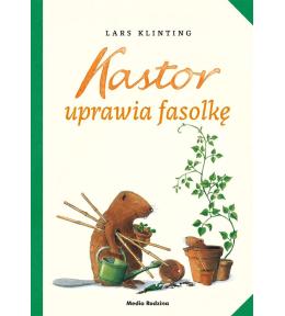 Kastor uprawia fasolkę