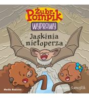 Żubr Pompik. Wyprawy T.14 Jaskinia nietoperza