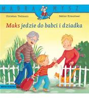 Mądra Mysz. Maks jedzie do babci i dziadka