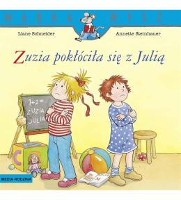 Mądra Mysz. Zuzia pokłóciła się z Julią