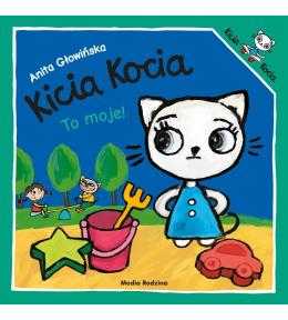 Kicia Kocia to moje