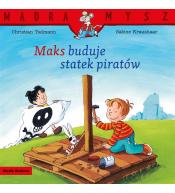 Mądra Mysz. Maks buduje statek piratów
