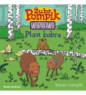 Żubr Pompik. Wyprawy T.3 Plan bobra