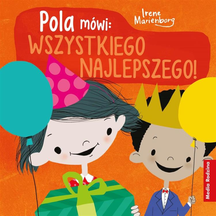 Pola mówi: Wszystkiego najlepszego