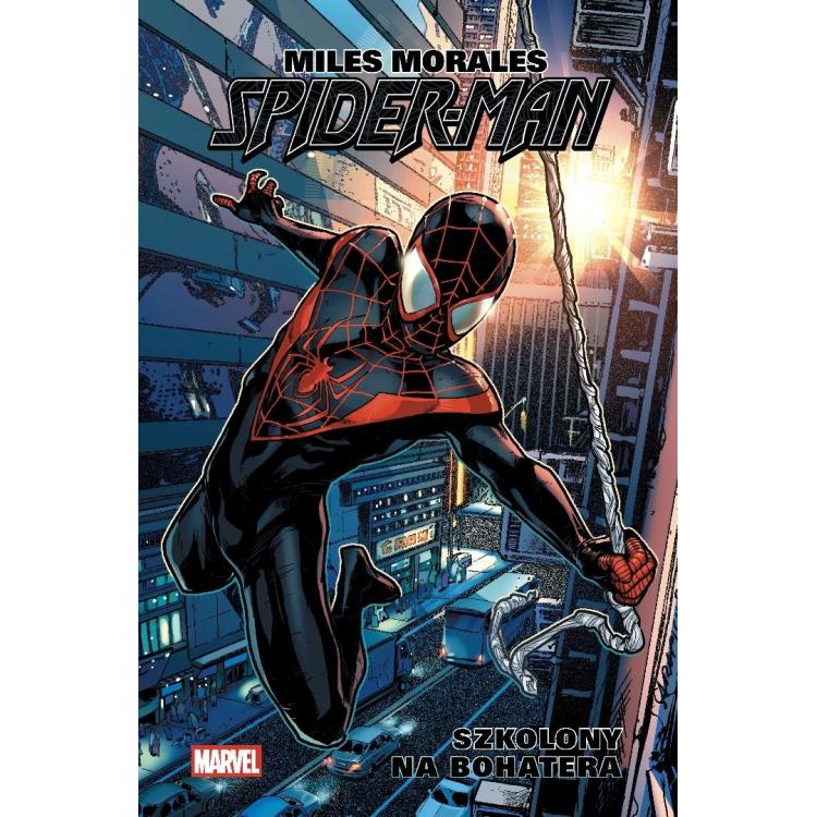 Miles Morales. Spider-Man T.1 Szkolony na bohatera