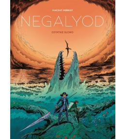 Negalyod T.2 Ostatnie słowo