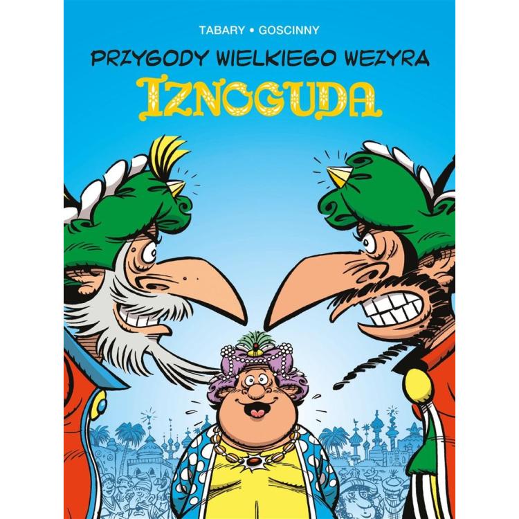 Przygody wielkiego wezyra Iznoguda T.8