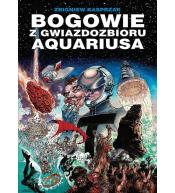 Bogowie z gwiazdozbioru Aquariusa