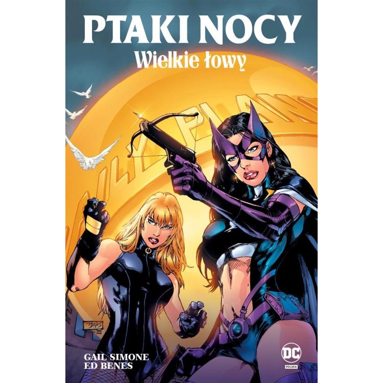 Ptaki Nocy T.2 Wielkie łowy