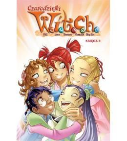 Czarodziejki W.I.T.C.H. Księga 8