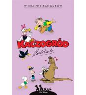 Kaczogród. Carl Barks. W krainie kangurów..