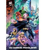 DC Comics. Pokolenia