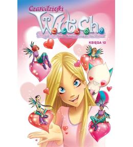 Czarodziejki W.I.T.C.H. Księga 12