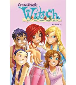 Czarodziejki W.I.T.C.H. Księga 17