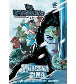 Liga Sprawiedliwości. Wieczna zima