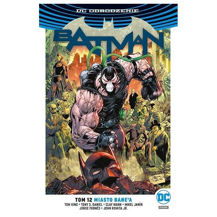 Batman T.12 Miasto Bane'a
