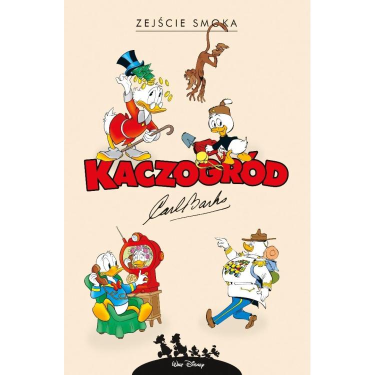 Kaczogród Zejście smoka i inne historie z lat...