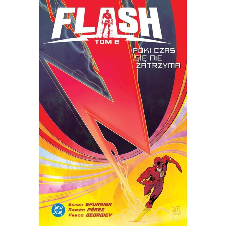 Flash. Tom 2. Póki czas się nie zatrzyma