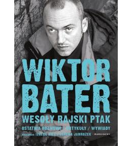 Wesoły rajski ptak. Ostatnia rozmowa. Artykuły