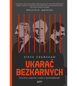 Ukarać bezkarnych. Zbrodnie wojenne i walka...