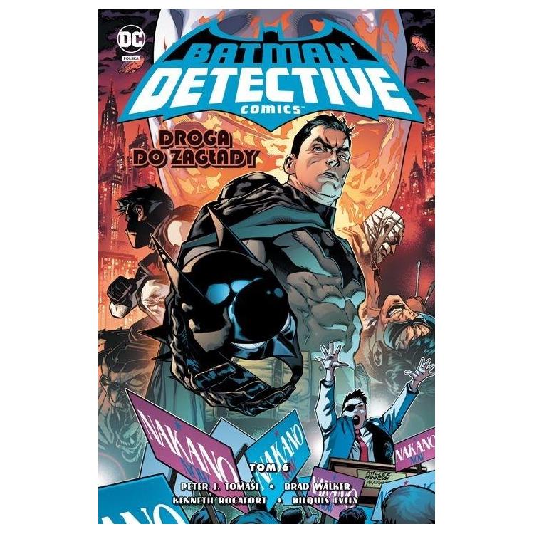 Batman Detective Comics T.6 Droga do zagłady