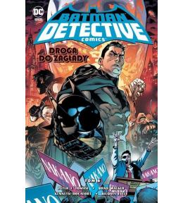 Batman Detective Comics T.6 Droga do zagłady