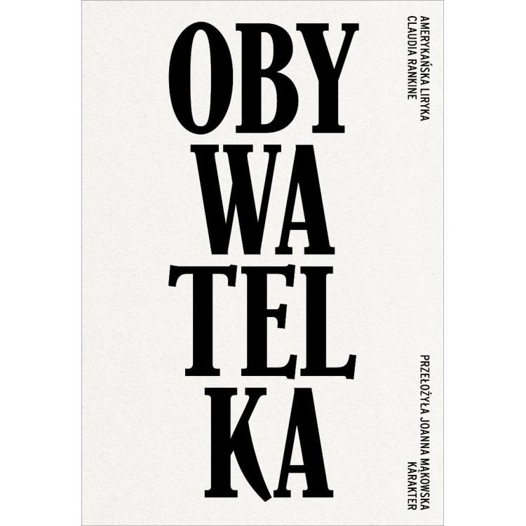 Obywatelka. Amerykańska liryka