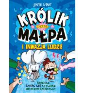 Królik kontra Małpa i inwazja ludzi T.2