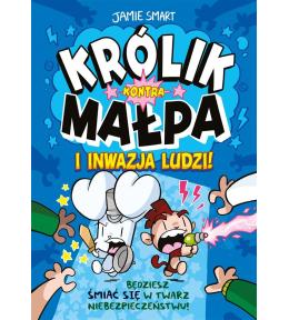 Królik kontra Małpa i inwazja ludzi T.2