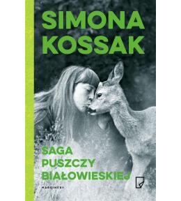 eko. Saga Puszczy Białowieskiej