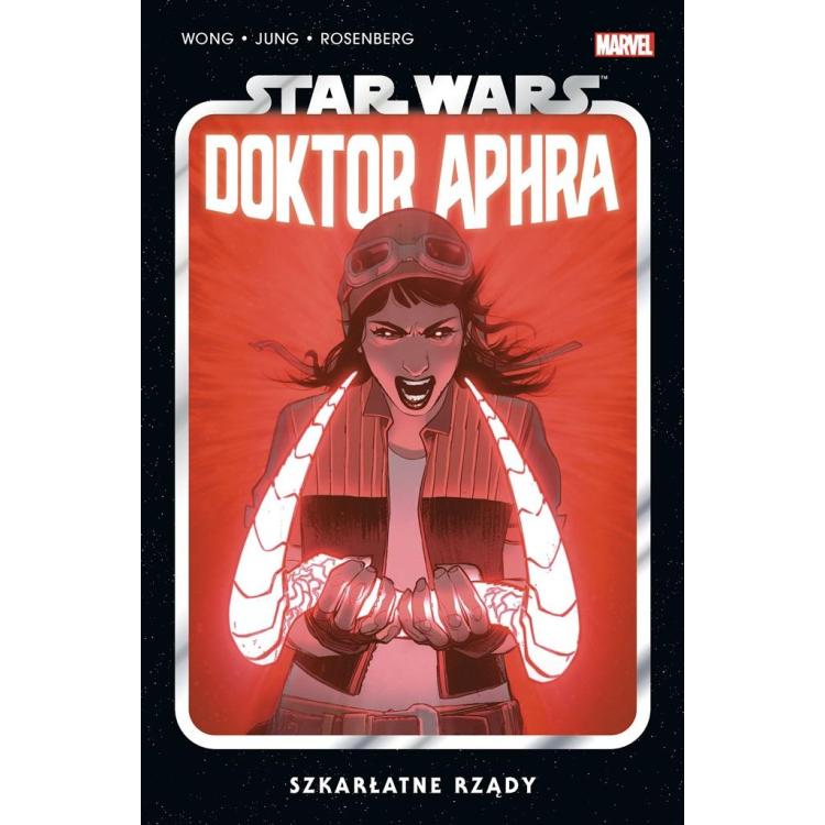Star Wars Doktor Aphra T.4 Szkarłatne rządy