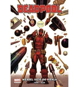 Deadpool T.3 Weasel idzie do Piekła