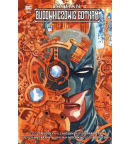 Batman. Budowniczowie Gotham