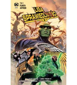 Liga Sprawiedliwości T.3 Planeta Jastrzębi