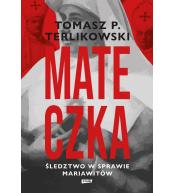 Mateczka. Śledztwo w sprawie mariawitów