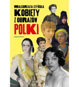 Kobiety z obrazów. Polki