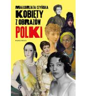 Kobiety z obrazów. Polki