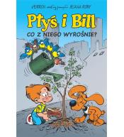 Ptyś i Bill T.3 Co z niego wyrośnie? w.2023