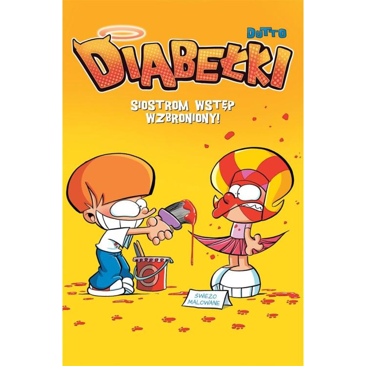 Diabełki T.3 Siostrom wstęp wzbroniony!