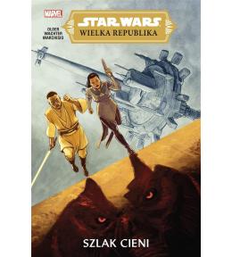 Star Wars Wielka Republika. Szlak cieni