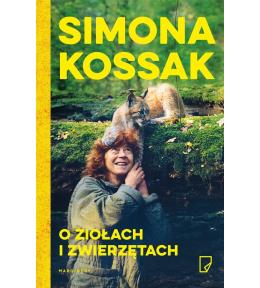 O ziołach i zwierzętach