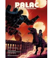 Pałac wszystkich przyszłości T.3