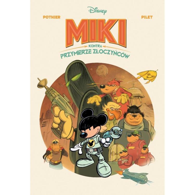 Myszka Miki. Miki kontra Przymierze Złoczyńców