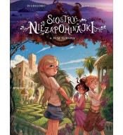 Siostry Niezapominajki T.6 Dom tajemnic